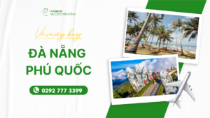 Vé máy bay Đà Nẵng Phú Quốc giá rẻ