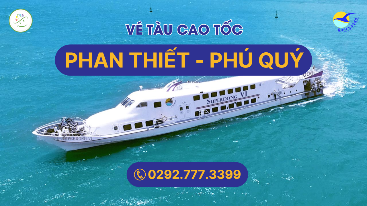 Vé tàu đi Phú Quý từ Phan Thiết