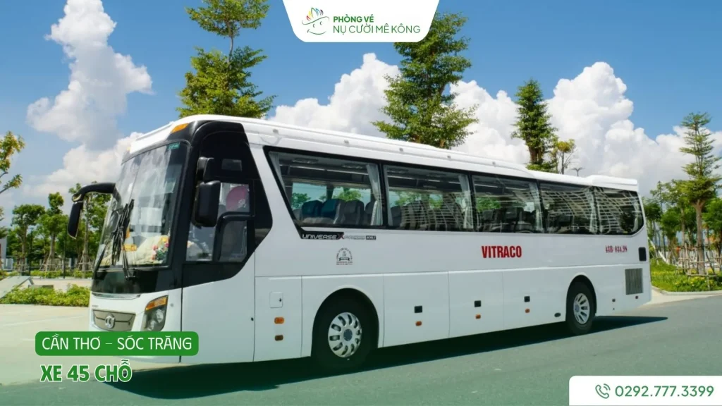 Thuê xe 45 chỗ Cần Thơ Sóc Trăng
