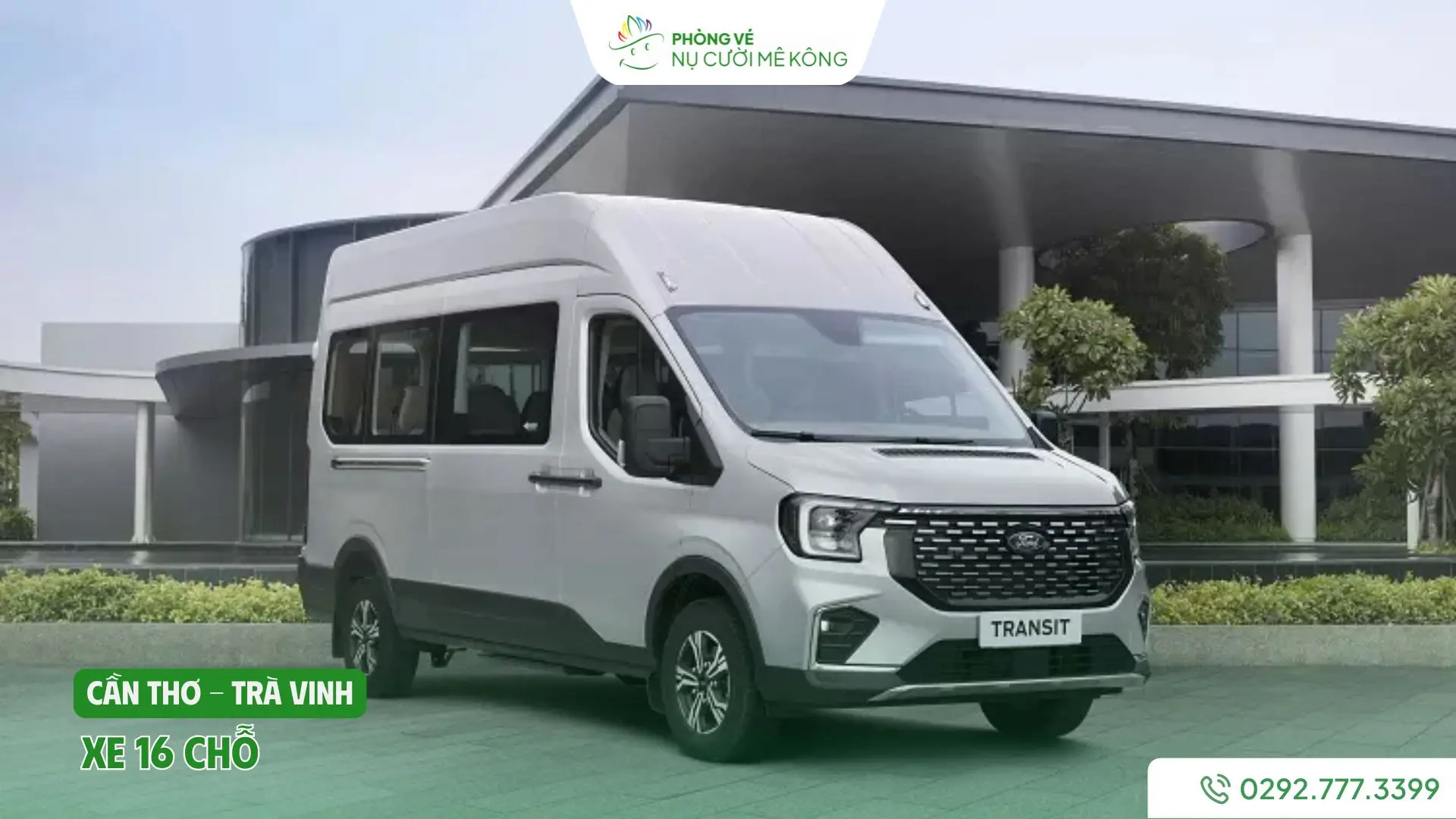 Vere thuê xe Cần Thơ Trà Vinh 16 chỗ rộng rãi